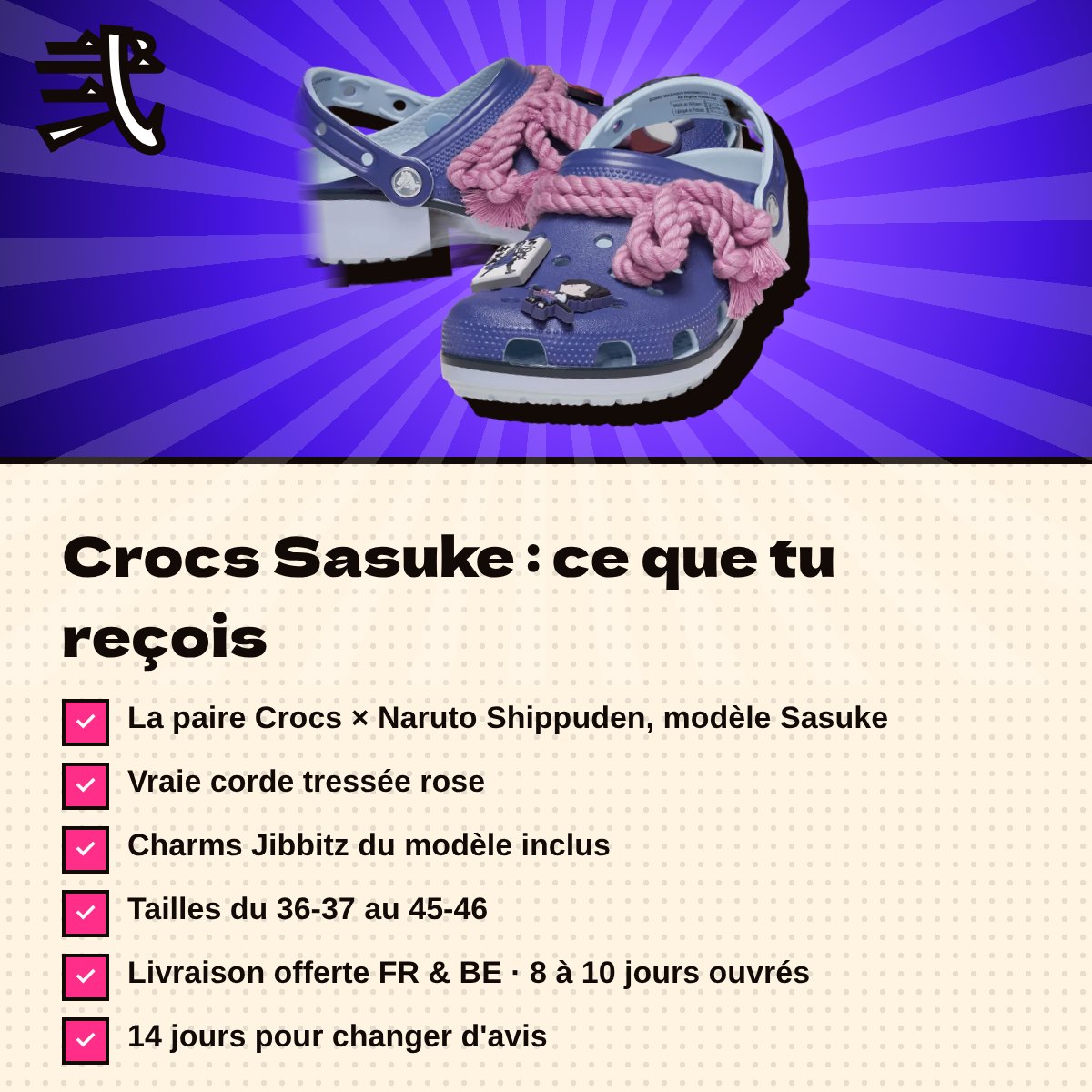Crocs Sasuke : ce que tu reçois, charms Jibbitz inclus, livraison offerte